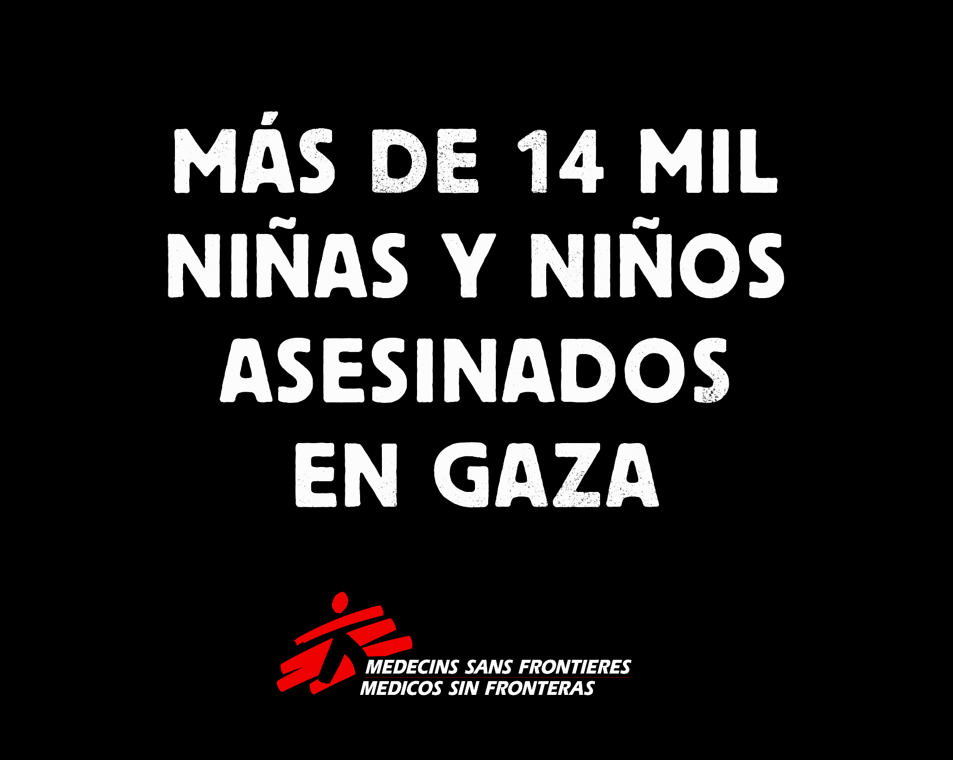 Una imagen con fondo negro que dice 'Más de 14 mil niñas y niños asesinados en Gaza'
