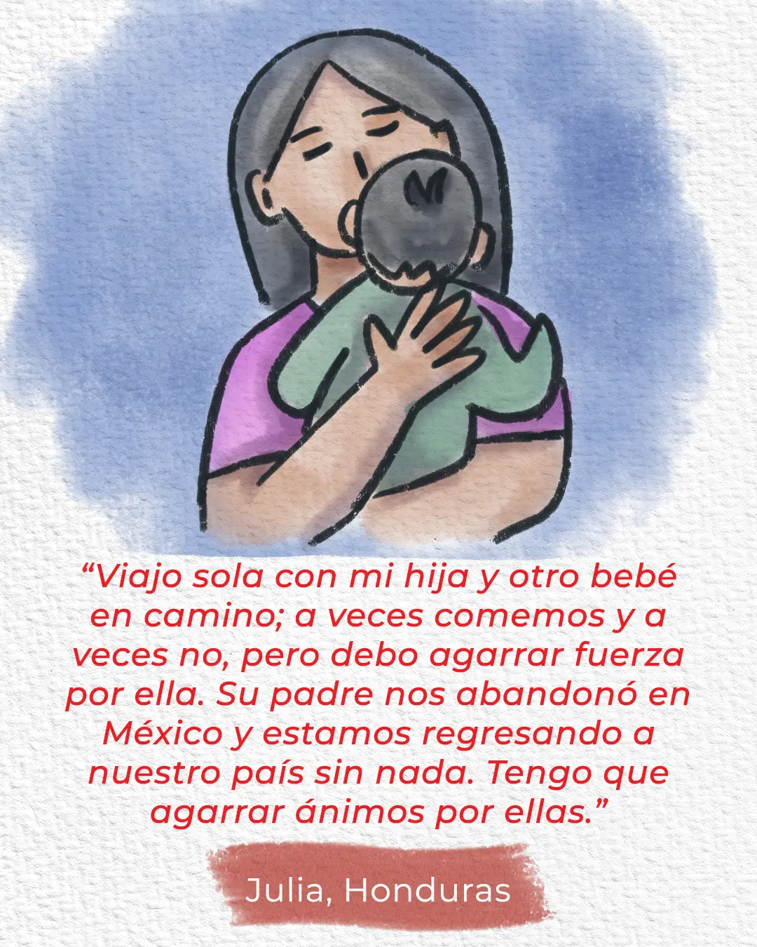Ilustración que acompaña el testimonio de Julia, mujer migrante que nuestros equipos conocieron en Guatemala.